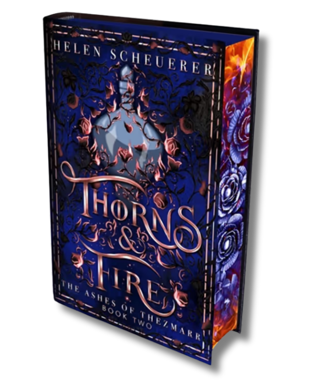 Thorns & Fire: The Ashes of Thezmarr (Limited Edition)