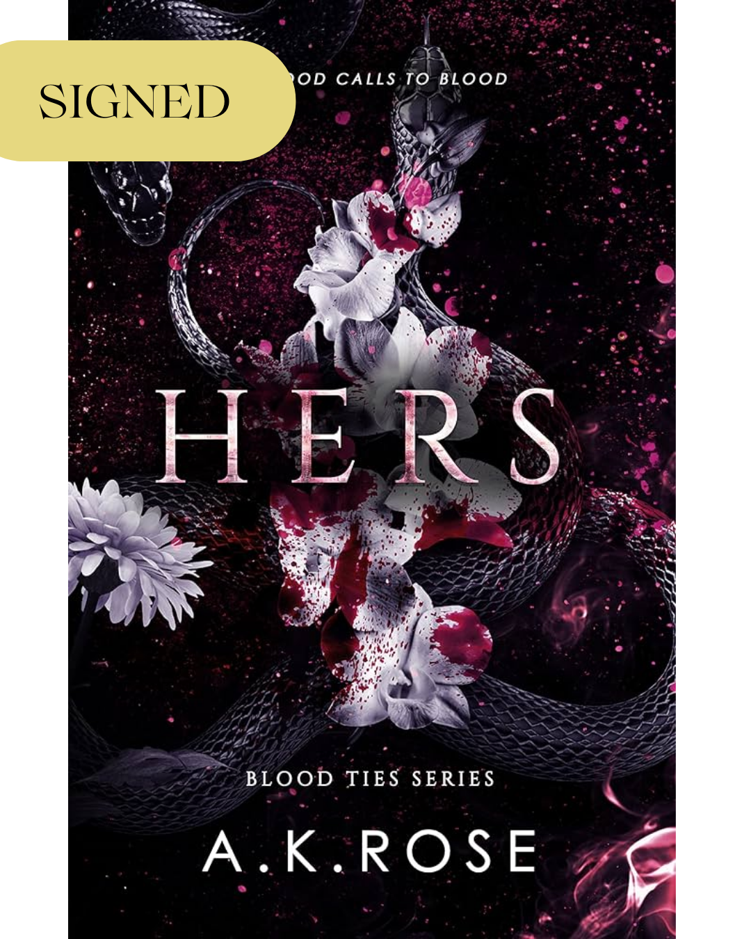 Hers SIGNED Paperback (Blood Ties, Book 2)