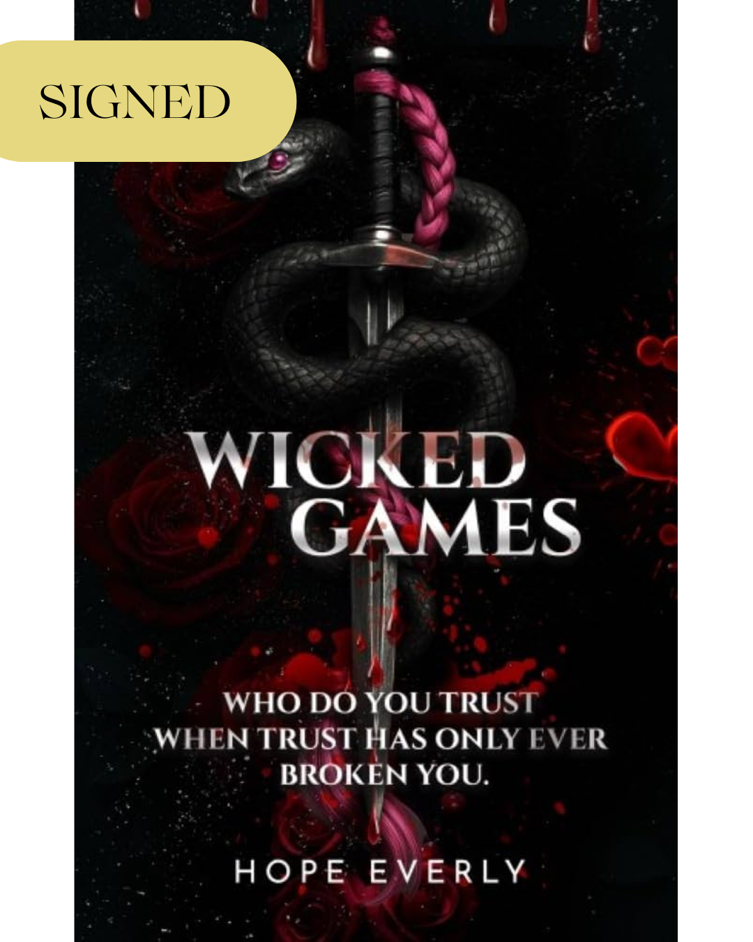 Wicked Games (SIGNED Standard Paperback)