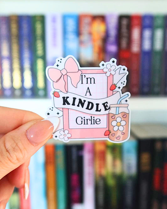 I'm A Kindle Girlie | Bookish Sticker