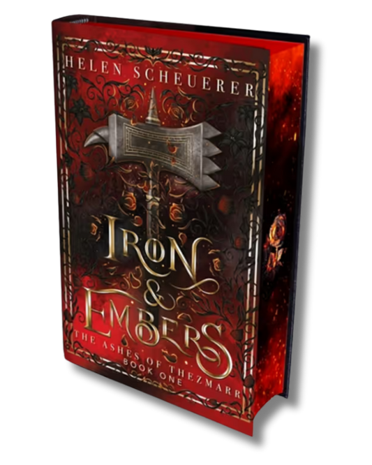 Iron & Embers (Limited First Edition)