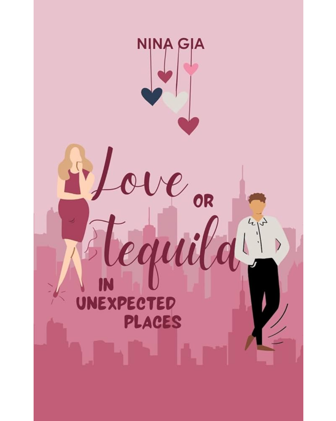 Love or Tequila in Unexpected Places