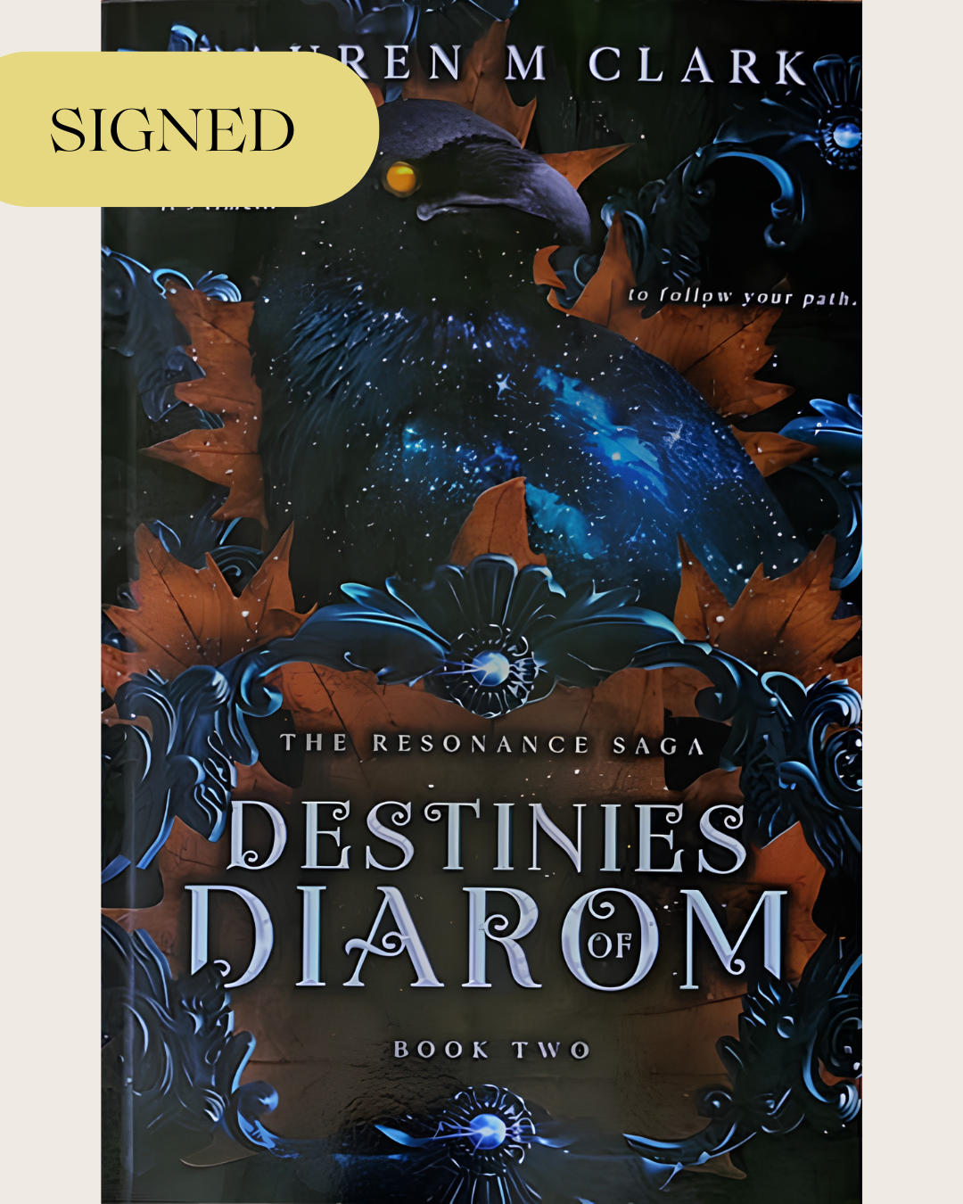 Destinies of Diarom (SIGNED Paperback)