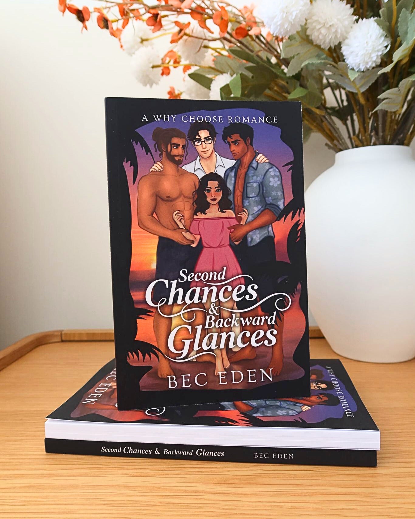 Second Chances & Backwards Glances (SIGNED Paperback)